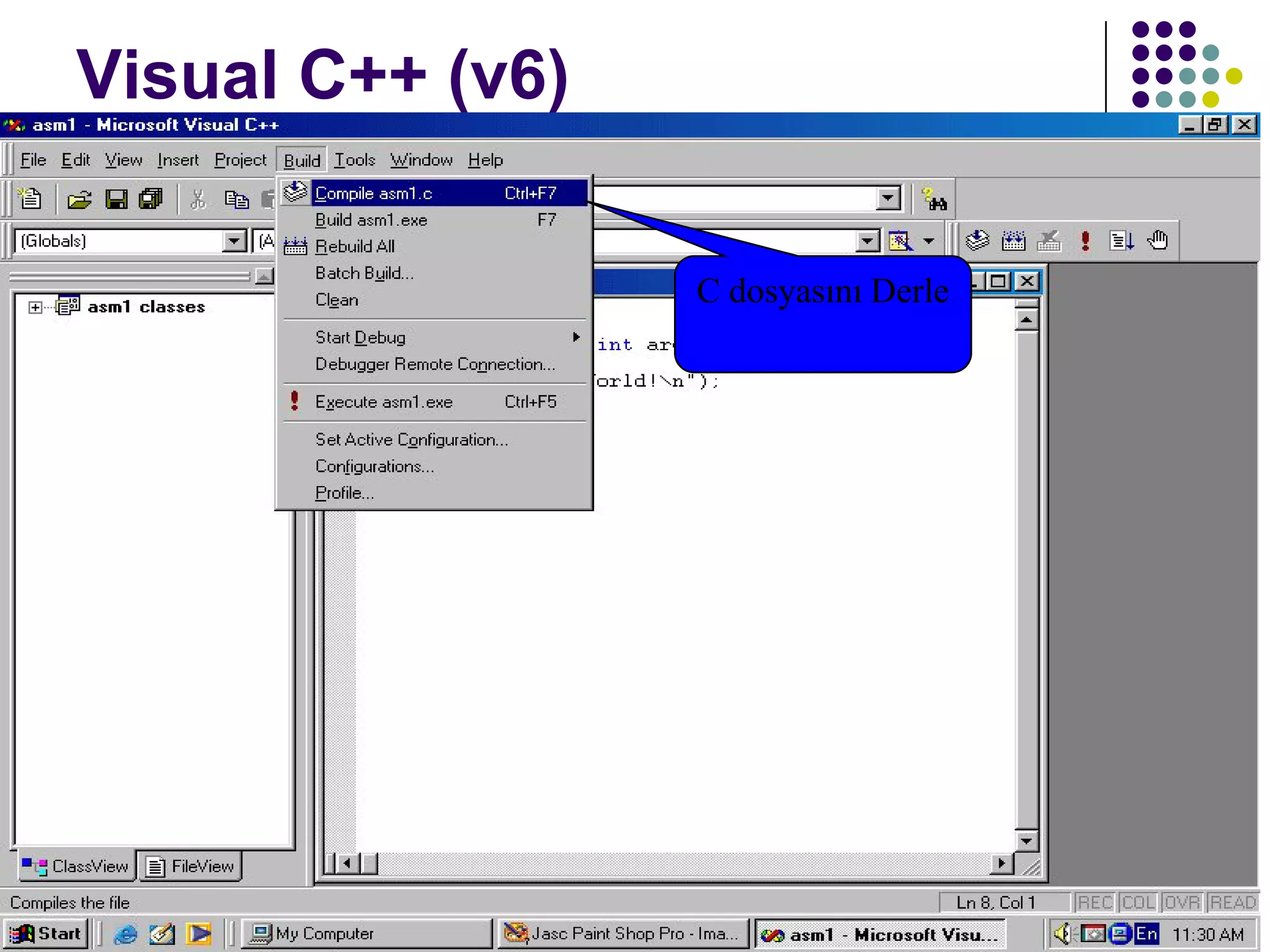 C dili ile programlama Turgay ERBAY 64
Visual C++ (v6)
C dosyasını Derle
 