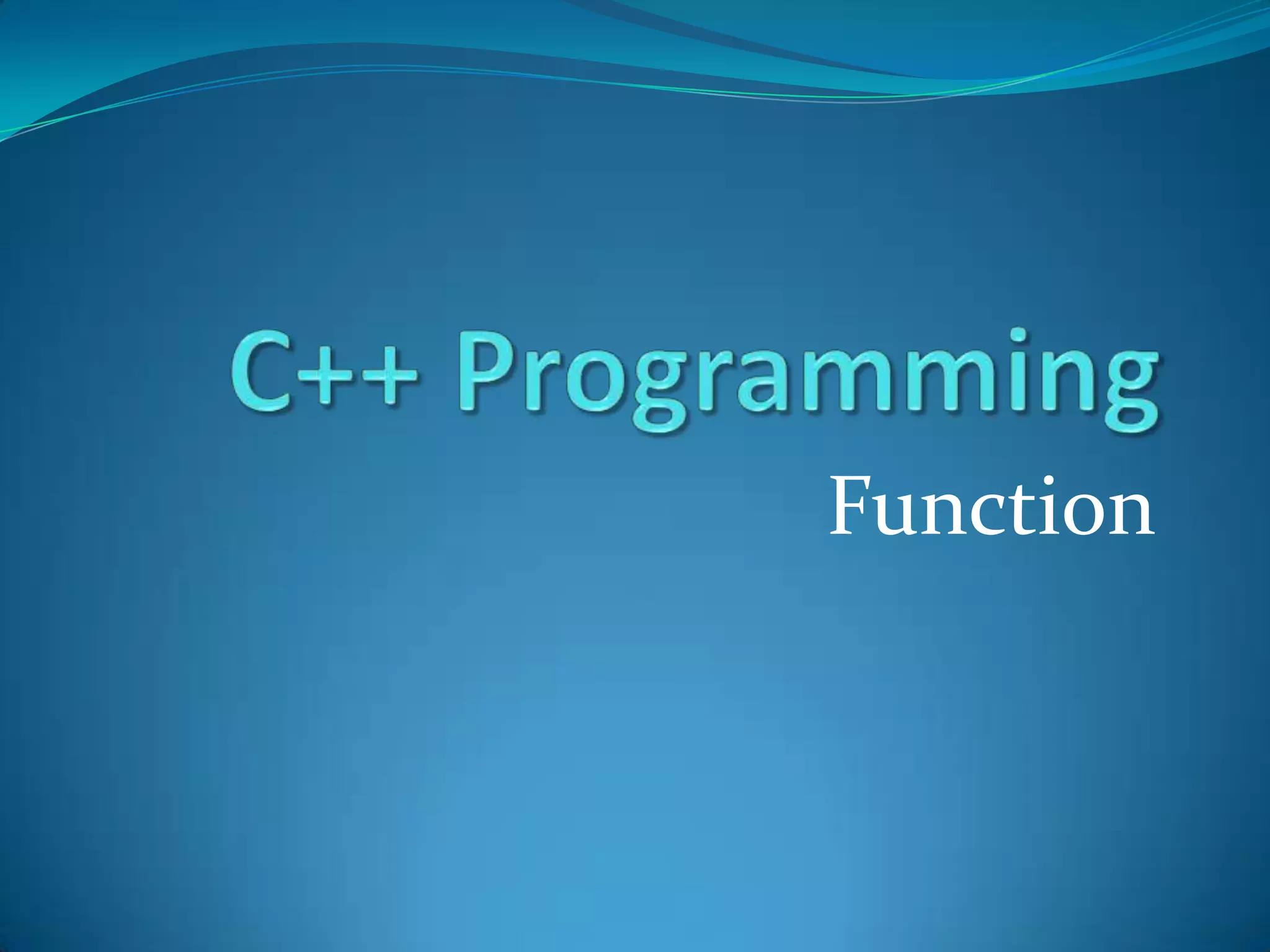 Function
 