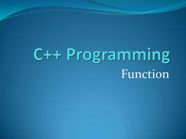 C++ programming function | PPT