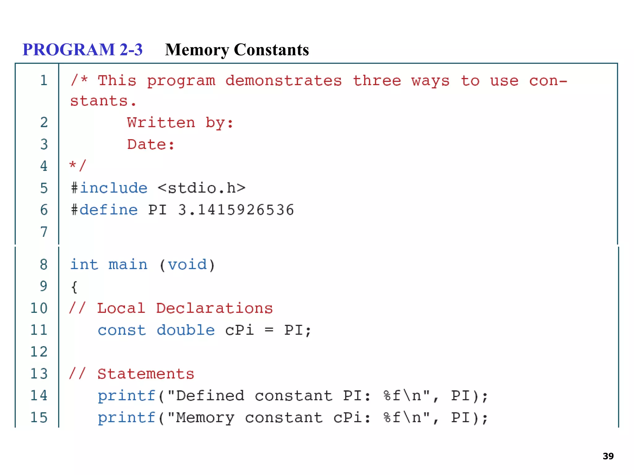 39 PROGRAM 2-3 Memory Constants 