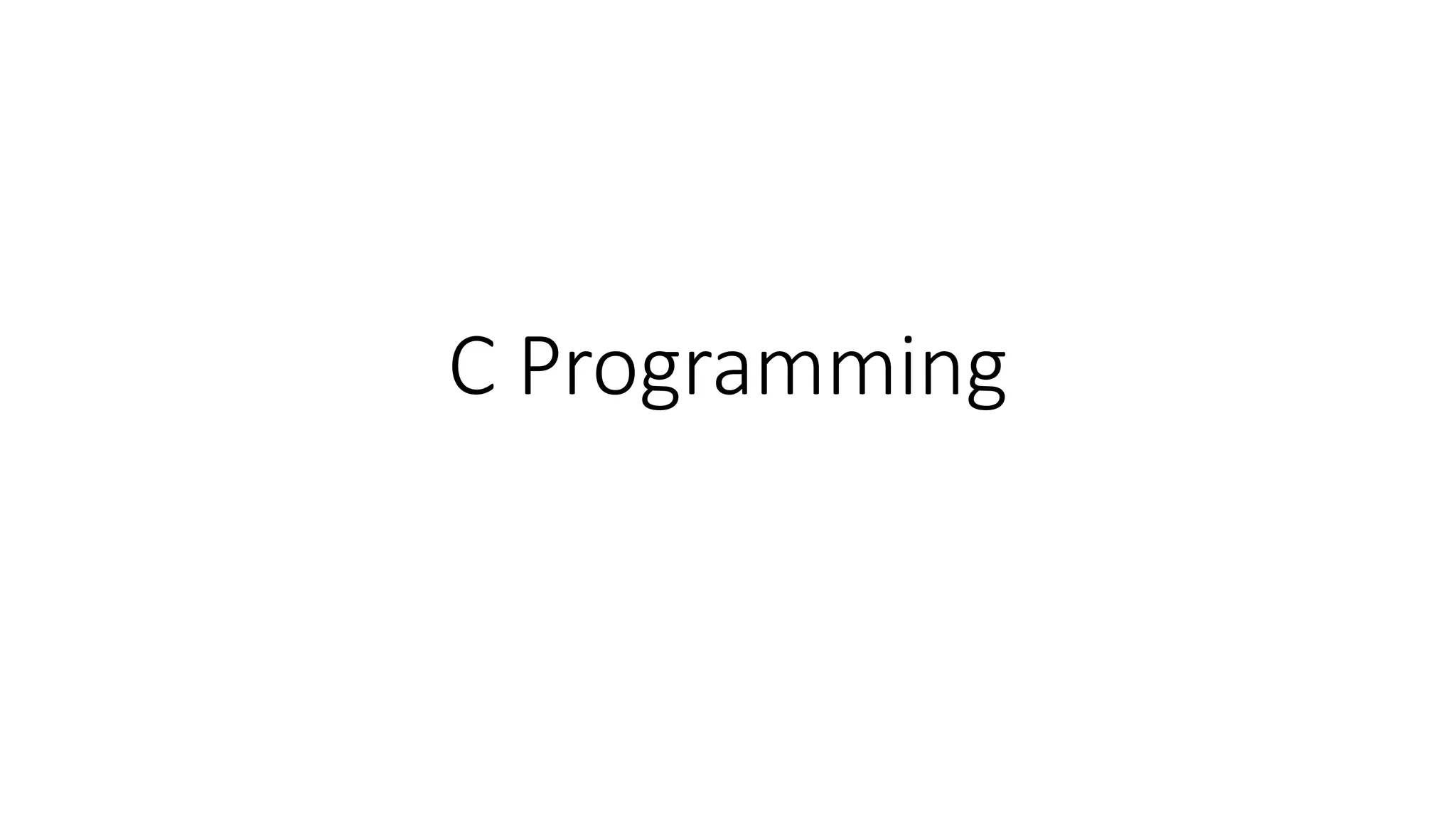 C Programming
 