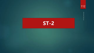 112
ST-2
 