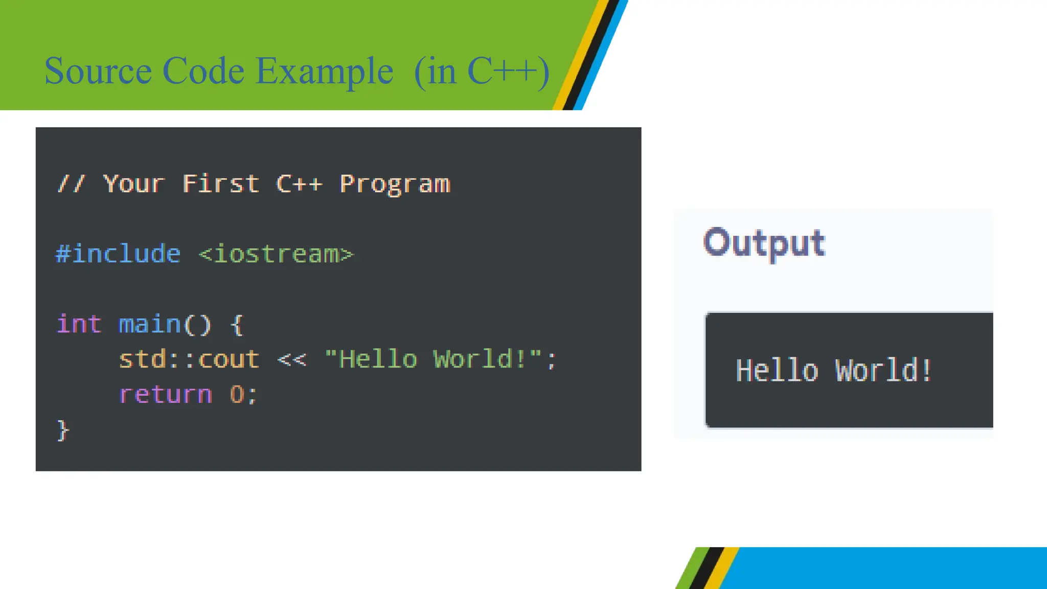 Source Code Example (in C++)
 