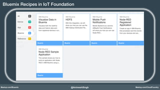 Build Scalable Internet of Things Apps using Cloud Foundry, Bluemix & Cloudant