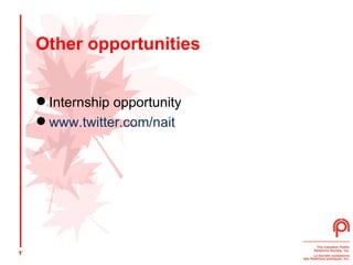 Other opportunities Internship opportunity www.twitter.com/nait 