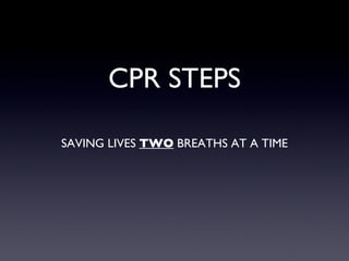 CPR STEPS ,[object Object]