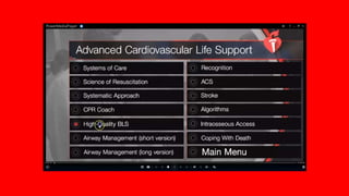Advanced Cardiac
Life Support
 