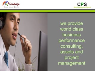 we provide world class business performance consulting, assets and project management 