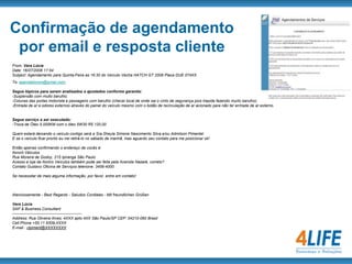 4º Passo- Interagir / PersonalizarEnvio de Listagem com clientes de Corsa Classic para que a concessão divulgasse o lançamento Classic Flex.Exemplo de segmentaçãoOferecemos uma listagem com os clientes cadastrados com veículos Corsa Classic, seus respectivos dados para contato e vendedor responsável.Igor, A campanha realizada para o ClassicFlex, como base no CPS21, originou duas vendas de Novos e vários contatospara vendas de semi-novos.Em virtude dos resultados obtidos, iremos trabalhar uma nova campanha com foco nos clientes da família Novo Corsa. Obrigado! CledenilsonArtvel Sul Serviços e Peças LtdaPouso Alegre - MG