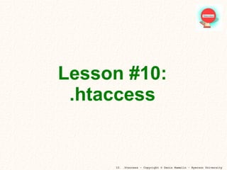 Lesson #10: .htaccess 