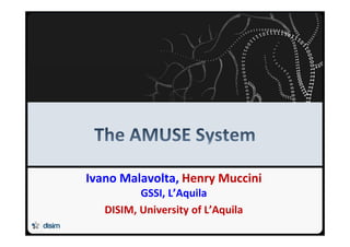 Università degli Studi dell’Aquila
Ivano Malavolta, Henry Muccini
GSSI, L’Aquila
DISIM, University of L’Aquila
 