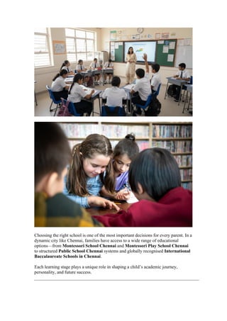 Comprehensive Guide to Montessori and IB Schools in Chennai for Future ...