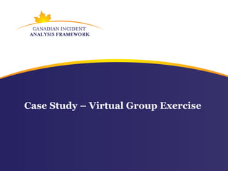 Case Study – Virtual Group Exercise
 