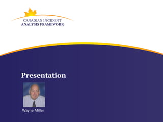 Presentation




Wayne Miller
 