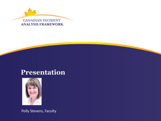 Presentation




Polly Stevens, Faculty
 