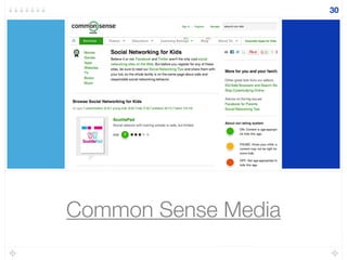 Common Sense Media
30
 