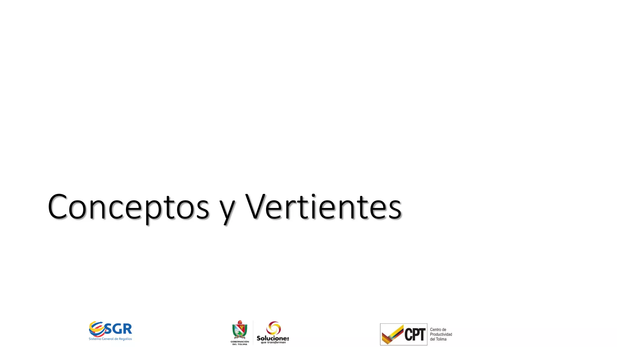 Conceptos y Vertientes
 