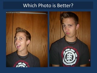Which Photo is Better? 