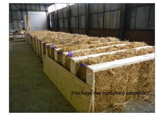 Stockage des modules à assembler
 