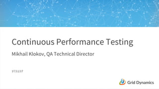 Continuous Performance Testing | PPT