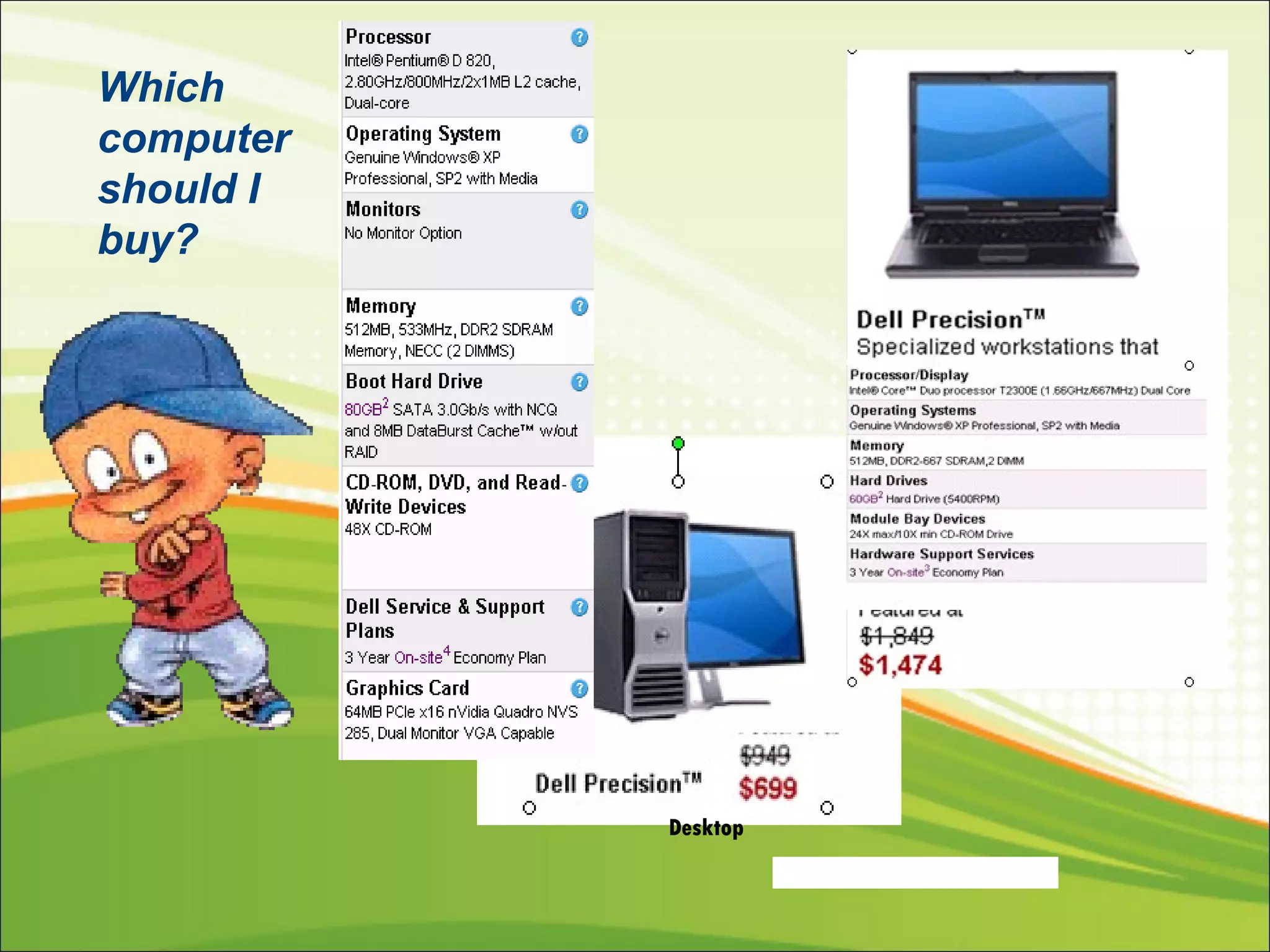 Which computer should I buy?  Desktop 