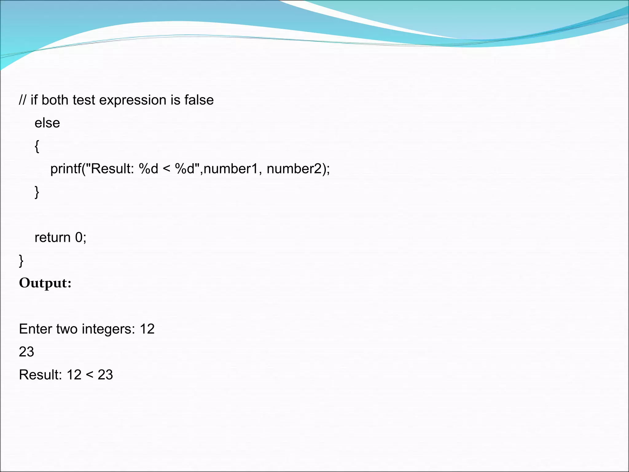 Nesting of if else statement & Else If Ladder | PPT