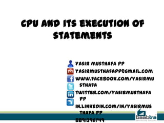 Cpu and its execution of statements | PPT