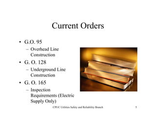 CPUC - General Orders 95, 128 & 165 | PDF