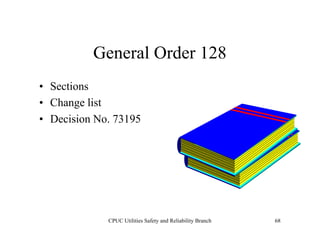 CPUC - General Orders 95, 128 & 165 | PDF