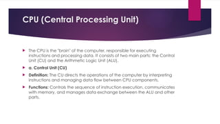 Introduction To Cpu Intro to IO Devices, CPU, Digital, RAM, ROM | PPTX