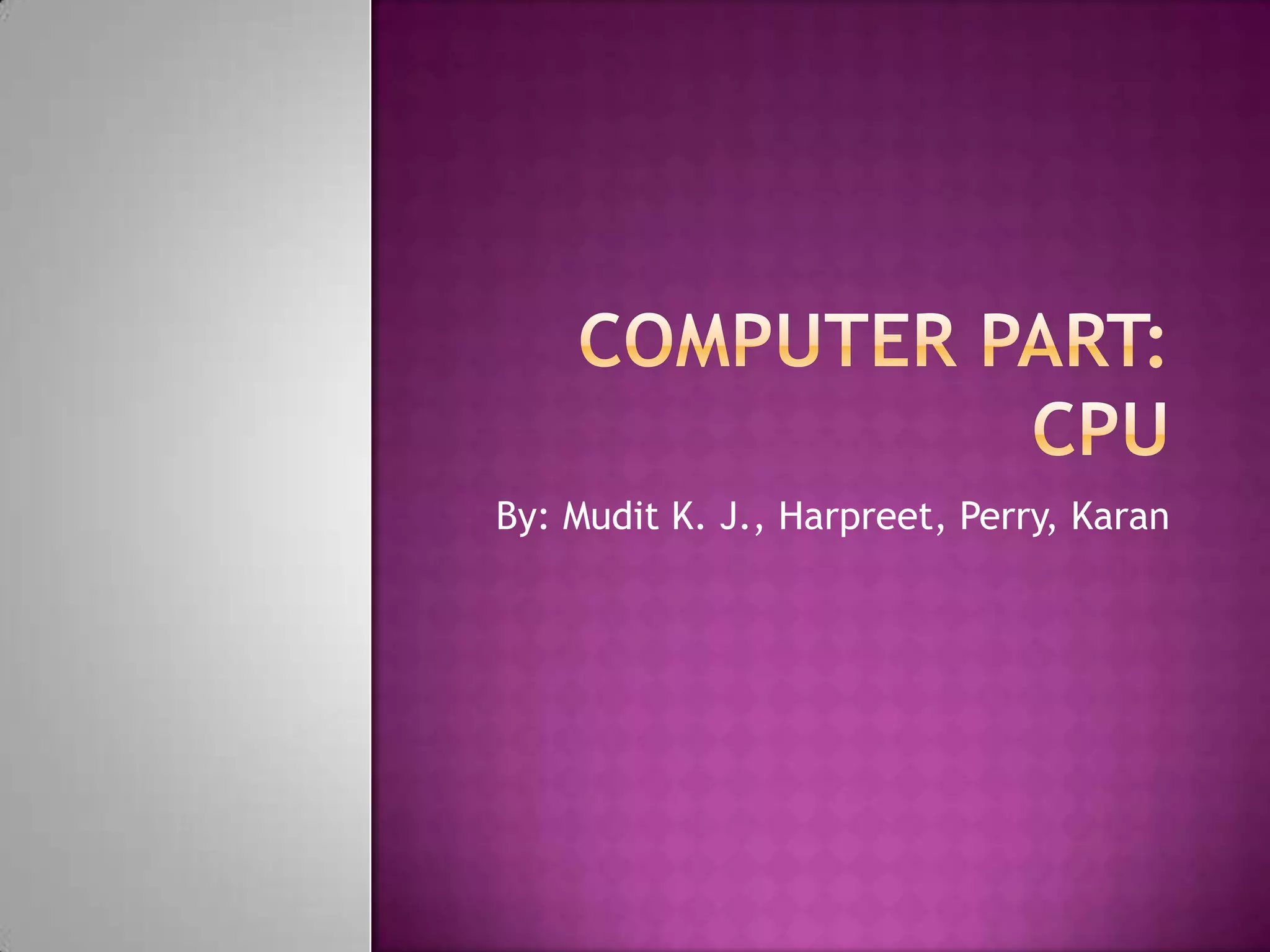 Cpu presentation | PPTX