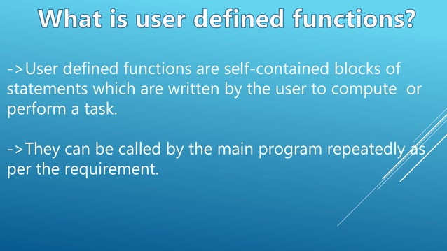 user defined functions in c language | PPTX