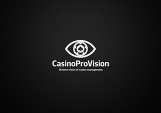 Casino Pro Vision