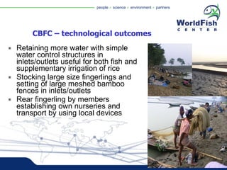 Community Based Fish Culture in Seasonal Floodplains in Bangladesh | PPT