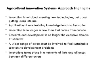 Some Reflections on Agricultural Innovation Systems Methodological Framework