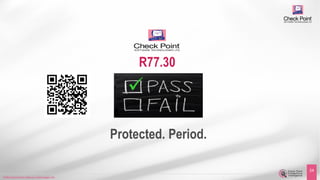 ©2016 Check Point Software Technologies Ltd.
24
Protected. Period.
R77.30

©2016 Check Point Software Technologies Ltd.
24
 