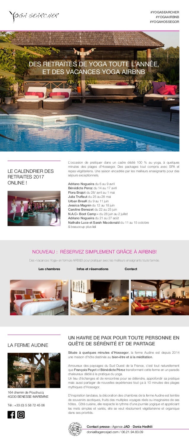 #YOGASEARCHER
#YOGAAIRBNB
#YOGAHOSSEGOR
Contact presse : Agence JAD - Donia Hedhili
donia@agencejad.com / 06.21.94.83.09
L...