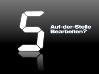 Auf-der-Stelle
Bearbeiten?
 