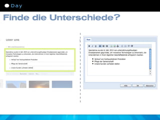 Finde die Unterschiede?
 