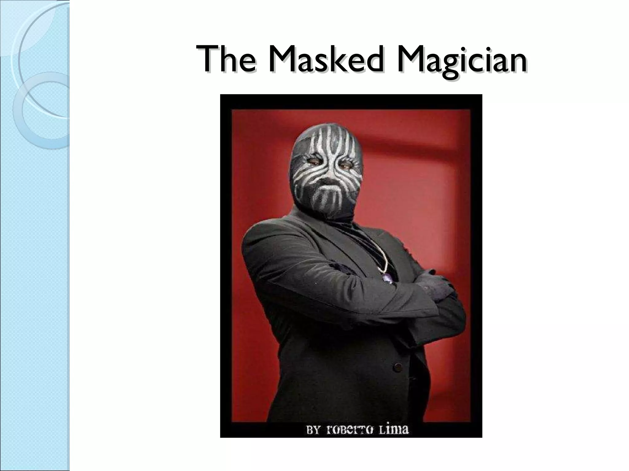 The Masked Magician 