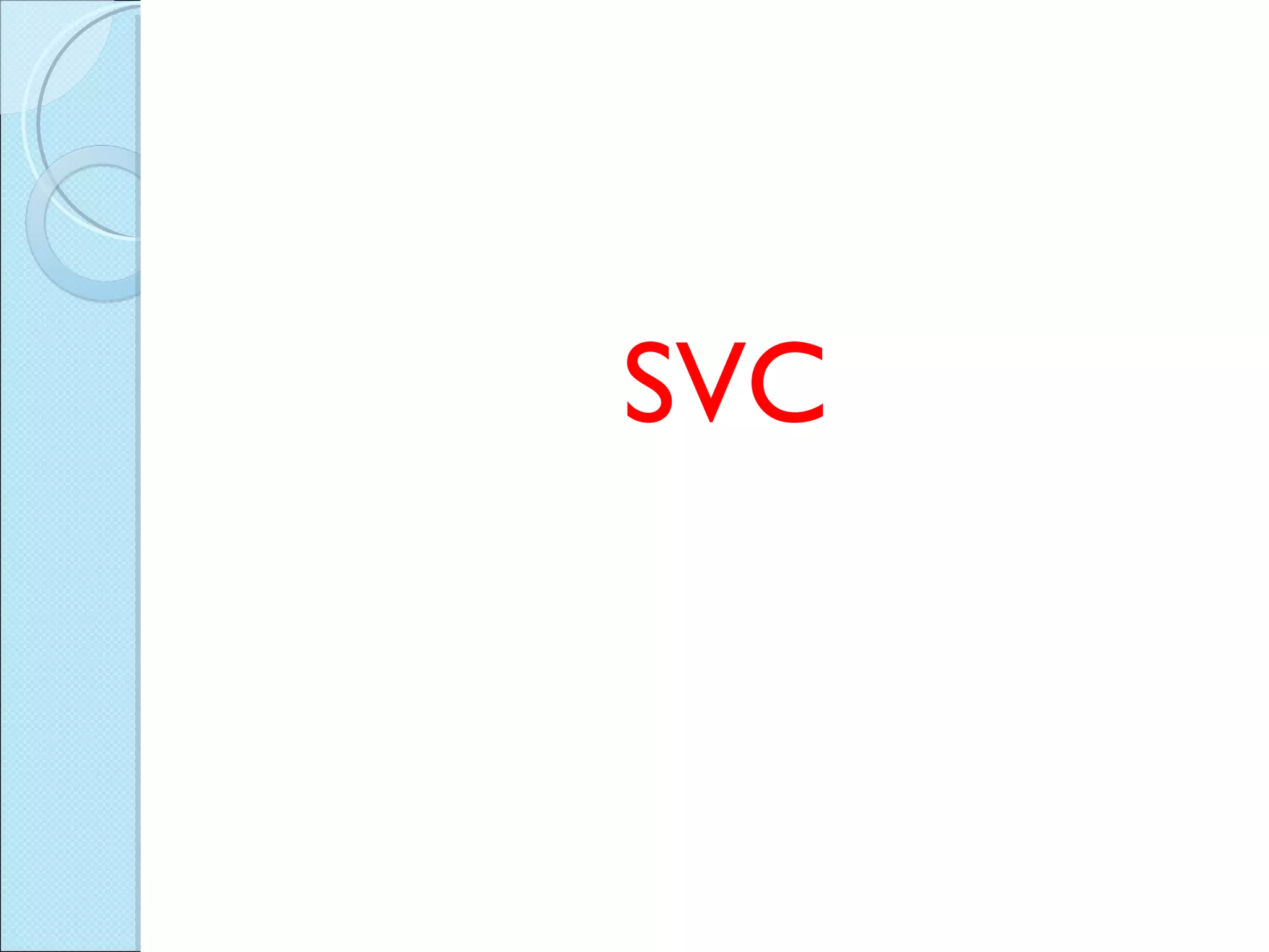 SVC 