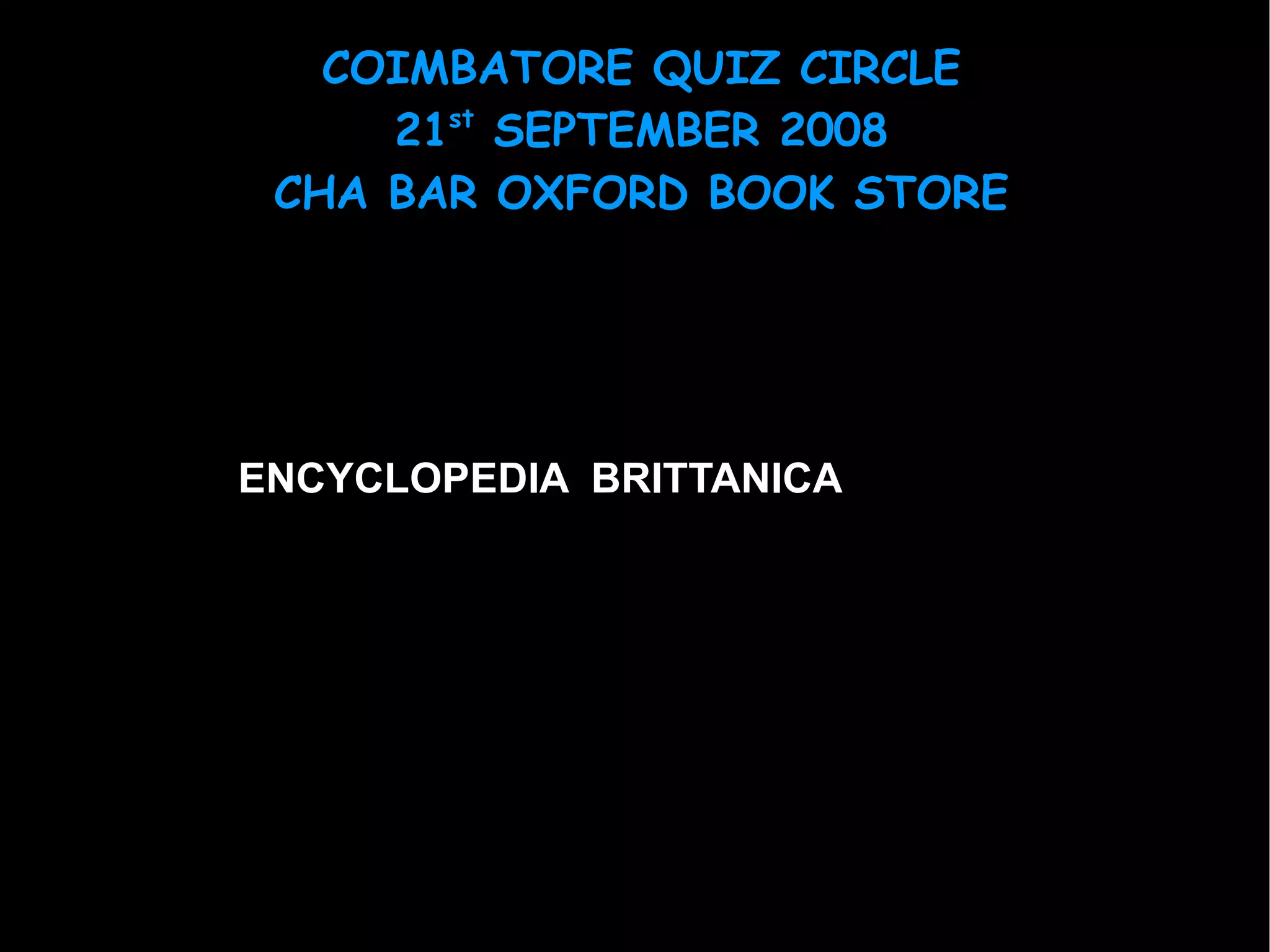 ENCYCLOPEDIA  BRITTANICA 