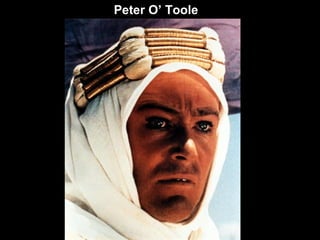 Peter O’ Toole 