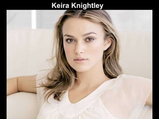 Keira Knightley 
