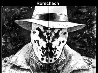 Rorschach 