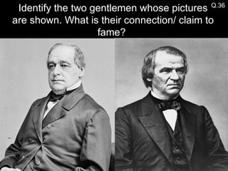 Q.36 Identify the two gentlemen whose pictures are shown. What is their connection/ claim to fame?  