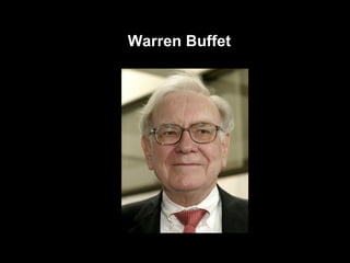 Warren Buffet 