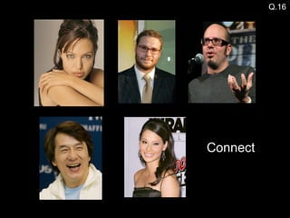 Q.16 Connect 