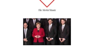 The Merkel Raute
 