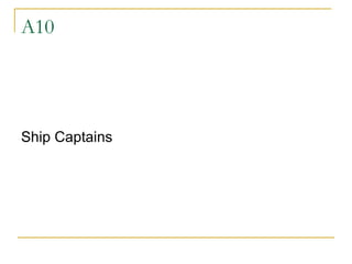 A10 Ship Captains 